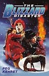 The BLIZZARD DISASTER (FRIGHTMARES)