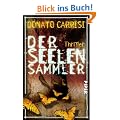 Der Seelensammler: Thriller