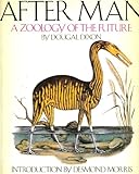 After man : a zoology of the future