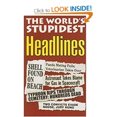 The World's Stupidest Headlines