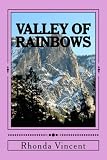 Valley Of Rainbows