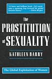 The Prostitution of Sexuality