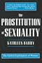 The Prostitution of Sexuality