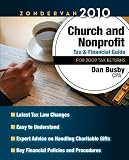 Zondervan 2010 Church and Nonprofit Tax and Financial Guide: For 2009 Tax Returns (Zondervan Church and Nonprofit Tax Financial Guide)