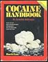 Cocaine Handbook: An Essential Reference