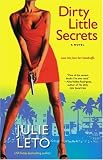 Dirty Little Secrets