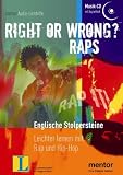 Right or wrong? Raps: Englische Stolpersteine - Leichter lernen mit Rap und Hip-Hop - 