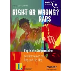 Right or wrong? Raps: Englische Stolpersteine. Leichter lernen mit Rap und Hip-Hop