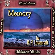 Memory | [H. P. Lovecraft]