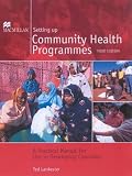 Cover of Setting Up Community Health Programmes by Ted Lankester 1405086025
