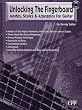 Unlocking the Fingerboard: Modes, Scales and Arpeggios for Guitar