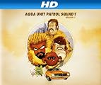 Aqua Unit Patrol Squad 1 [HD]: Aqua Unit Patrol Squad 1 Season 1 [HD]