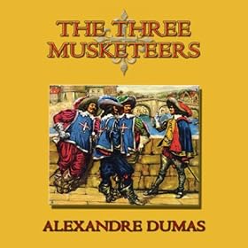 The Three Musketeers (Unabridged)