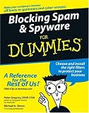 Blocking Spam & Spyware For Dummies (For Dummies (Computers))