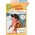 Danger Cruise by  Derek Hart