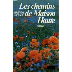Les chemins De Maison Haute