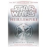 Timothy Zahn 'sStar Wars: Heir to the Empire: The 20th Anniversary Edition (Star Wars (Del Rey)) [Hardcover]2011
