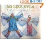 Do like Kyla