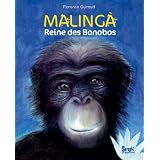 Malinga : Reine des Bonobospar Florence Guiraud