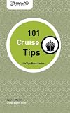 LifeTips 101 Cruise Tips