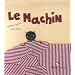 Le machin