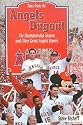 Tales from the Angels Dugout: The Championship Season and Other Great Angels Stories