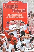 Tales from the Angels Dugout: The Championship Season and Other Great Angels Stories