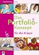 Das Portfolio-Konzept f�r die Krippe