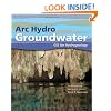 Arc Hydro Groundwater: GIS for Hydrogeology