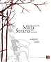 Les contes de Mala Strana