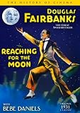 Douglas Fairbanks - Reaching The Moon