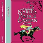 Prince Caspian: The Chronicles of Narnia, Book 2 | C.S. Lewis