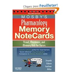 Mosby's Pharmacology Memory Notecards: Visual, Memonic, and Memory Aids for Nurses