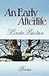 An Early Afterlife: Poems (Norton Paperback)