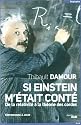 Si Einstein m'était conté