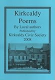 Kirkcaldy poems