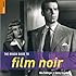 The Rough Guide to Film Noir 1 (Rough Guide Reference)