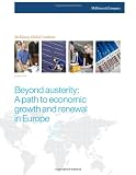 Beyond austerity: A path to economic growth and renewal in Europe