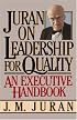 Juran on Leadership For Quality