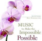 Music To Make The Impossible Possible