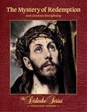 The Mystery of Redemption and Christian Discipleship (The Didache Series)