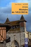 Petite Histoire de Villereal et ...