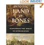 Into the Land of Bones: Alexander the Great in Afghanistan (Hellenistic Culture and Society)