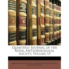 Quarterly Journal of the Royal Meteorological Society, Volume 15