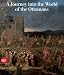 A Journey into the World of the Ottomans: The Art of... at Amazon: 51dVMVlIJJL._SL75_