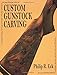 Custom Gunstock Carving