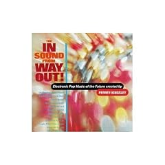 In Sound From Way Out