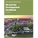 Mixed-Use Development Handbook (Development Handbook series)