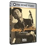 American Masters: Woody Guthrie - Ain't Got No Home