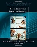 Student Solutions Manual for Basic Statistical Ideas for Managers, 2nd